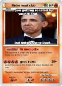 Metro roast