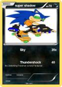 super shadow