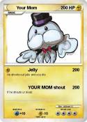 Your Mom
