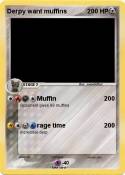 Derpy want muff
