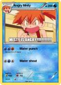 Angry Misty
