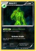 Slime # 2