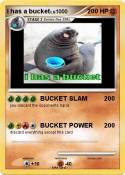 I has a bucket