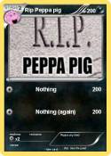Rip Peppa pig