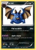 fat bat