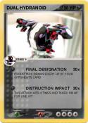 DUAL HYDRANOID