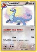 dino-kill lv.X