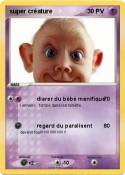 super créature
