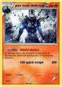 your mum destro