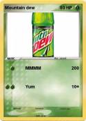 Mountain dew