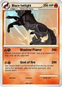 Blaze twilight