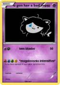 u gon hav a bad