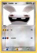 lapin cretin ex
