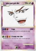 you just got