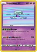Squidward GX