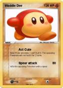 Waddle Dee