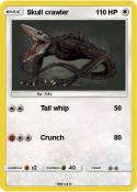 Skull crawler