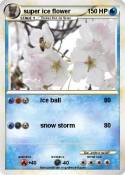 super ice flowe