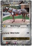 Metal Horse