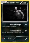 the slender