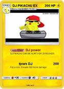 DJ PIKACHU EX