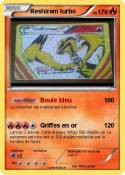 Reshiram turbo