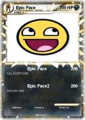 Epic Face
