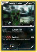 Creepy Creeper