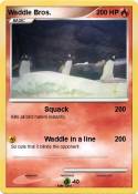 Waddle Bros.