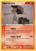 super tre pony