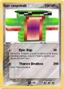 Epic unspekabl