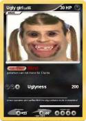 Ugly girl