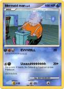 Mermaid man