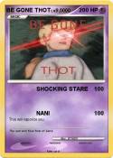 BE GONE THOT