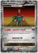 steve awsome