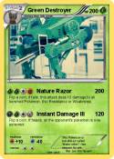 Green Destroyer