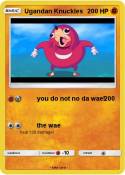 Ugandan Knuckle
