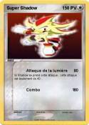 Super Shadow