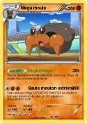 Mega moute