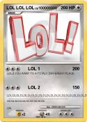 LOL LOL LOL
