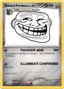 Retard Ferdeen