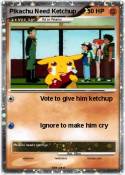 Pikachu Need