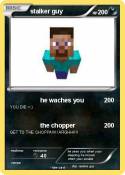 stalker guy