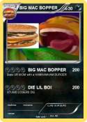 BIG MAC BOPPER