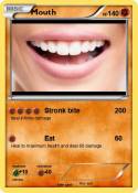 Mouth