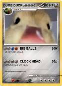 DUMB DUCK