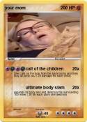 your mom