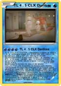 TL 4 . 5 CLX
