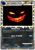 DISTURBED FACE