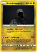 Lethal Destroye